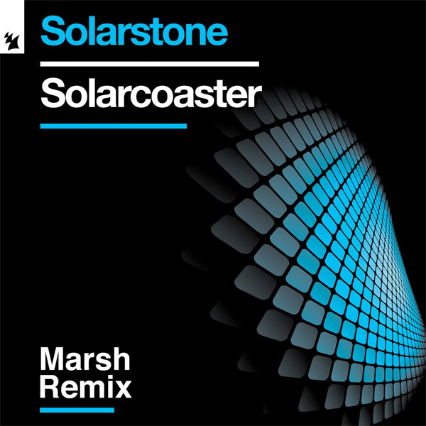 Solarstone - Solarcoaster (Marsh Remix)