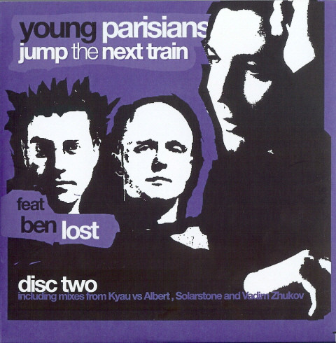 Young Parisians ft. Ben Lost Jump The Next Train