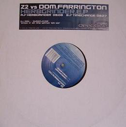 Z2 vs Dom Farrington Herbgrinder EP